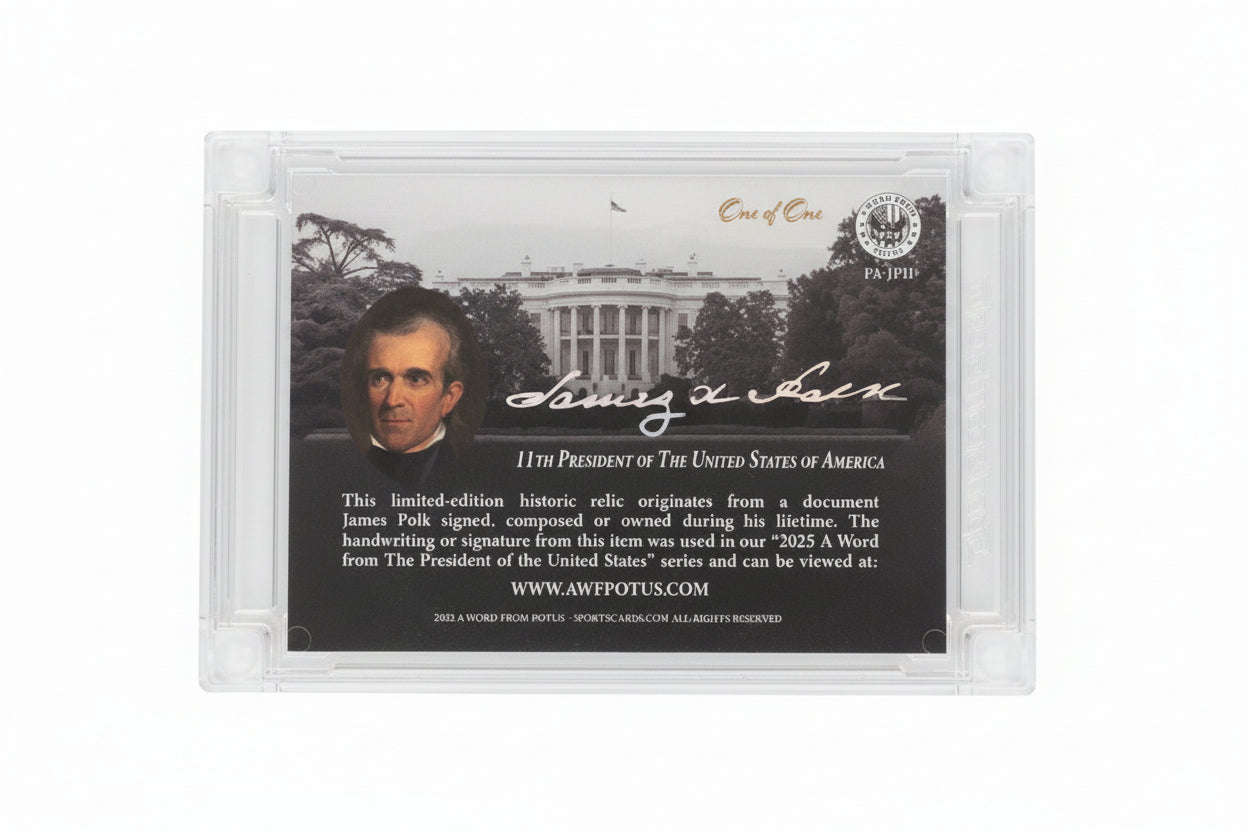 Card featuring a portrait and signature of James K. Polk with text about the card's origin and authenticity.